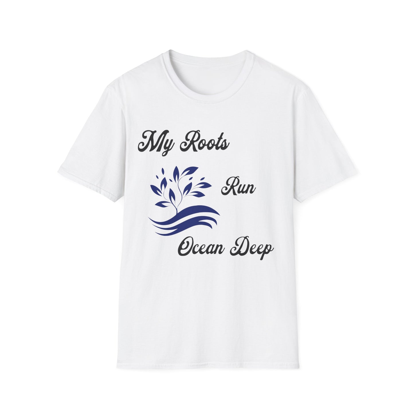 My Roots Run Ocean Deep T-shirt
