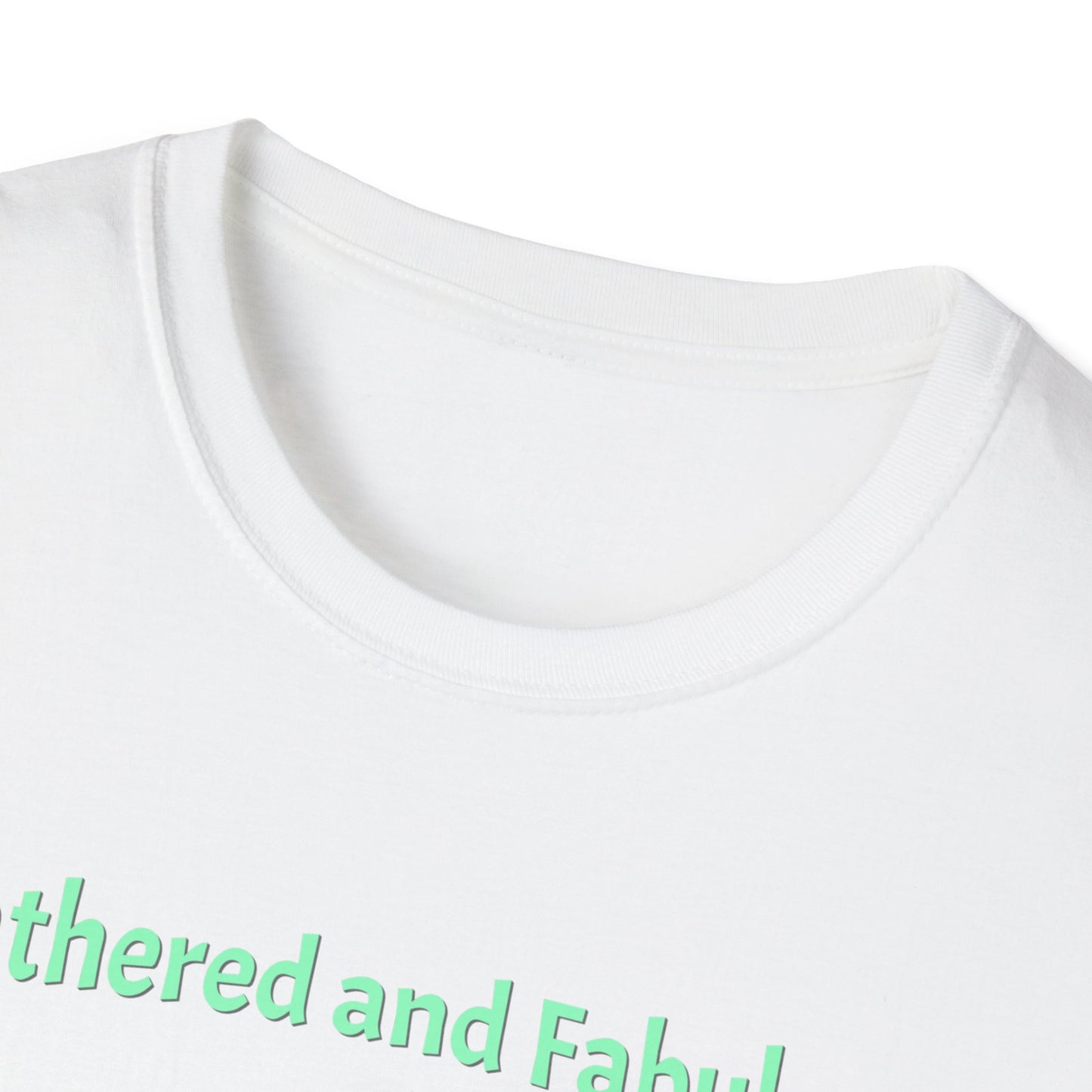 Feathered and Fabulous T-Shirt