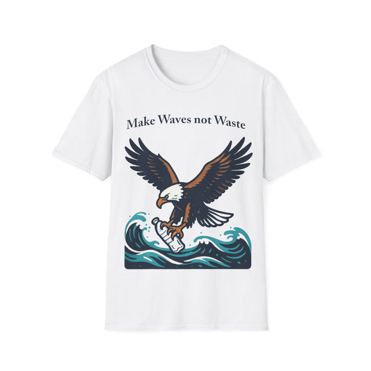 Eagle Make Waves Not Waste T-Shirt