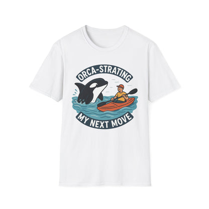 Orca-strating my Next Move T-Shirt