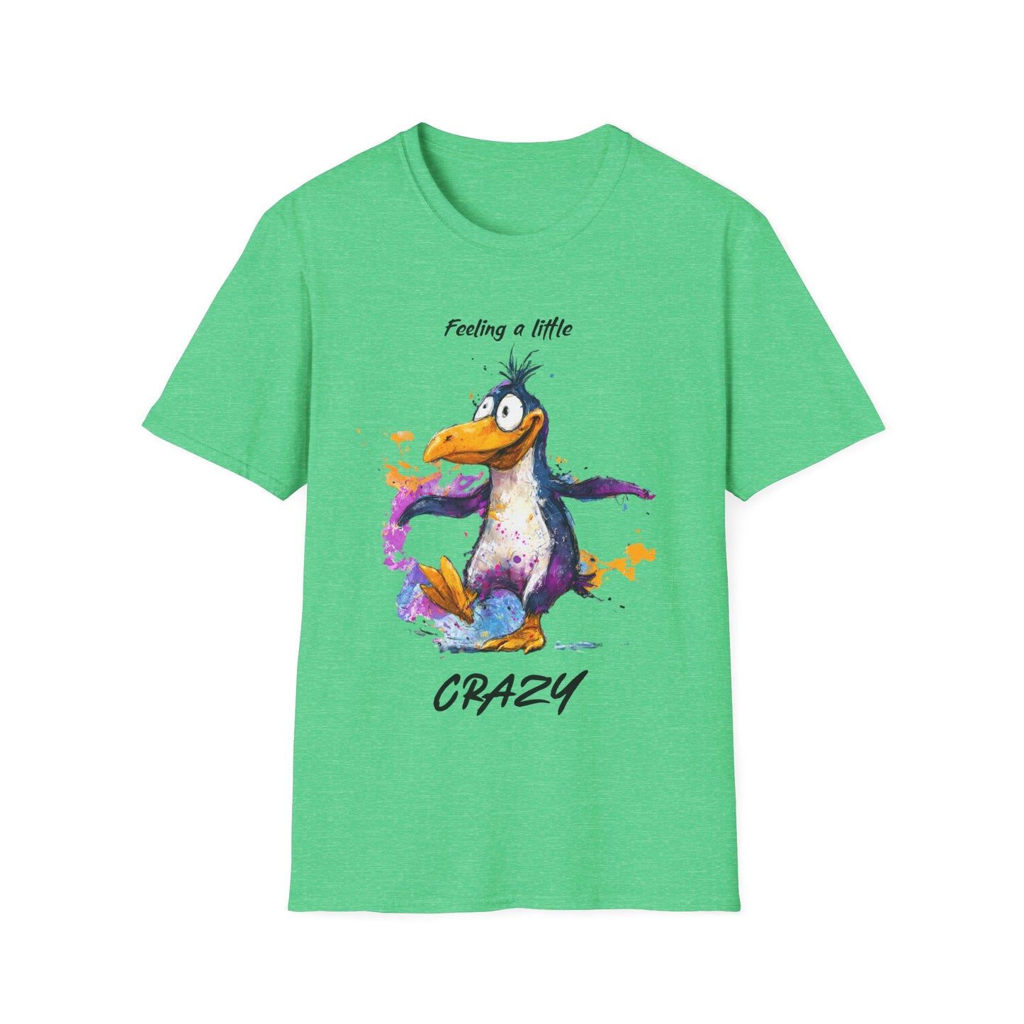 Feeling a little crazy Penguin T-Shirt
