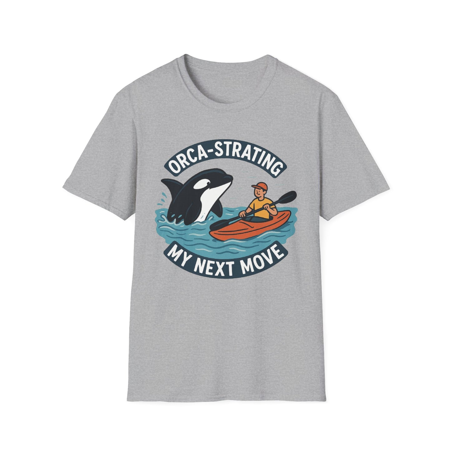 Orca-strating my Next Move T-Shirt