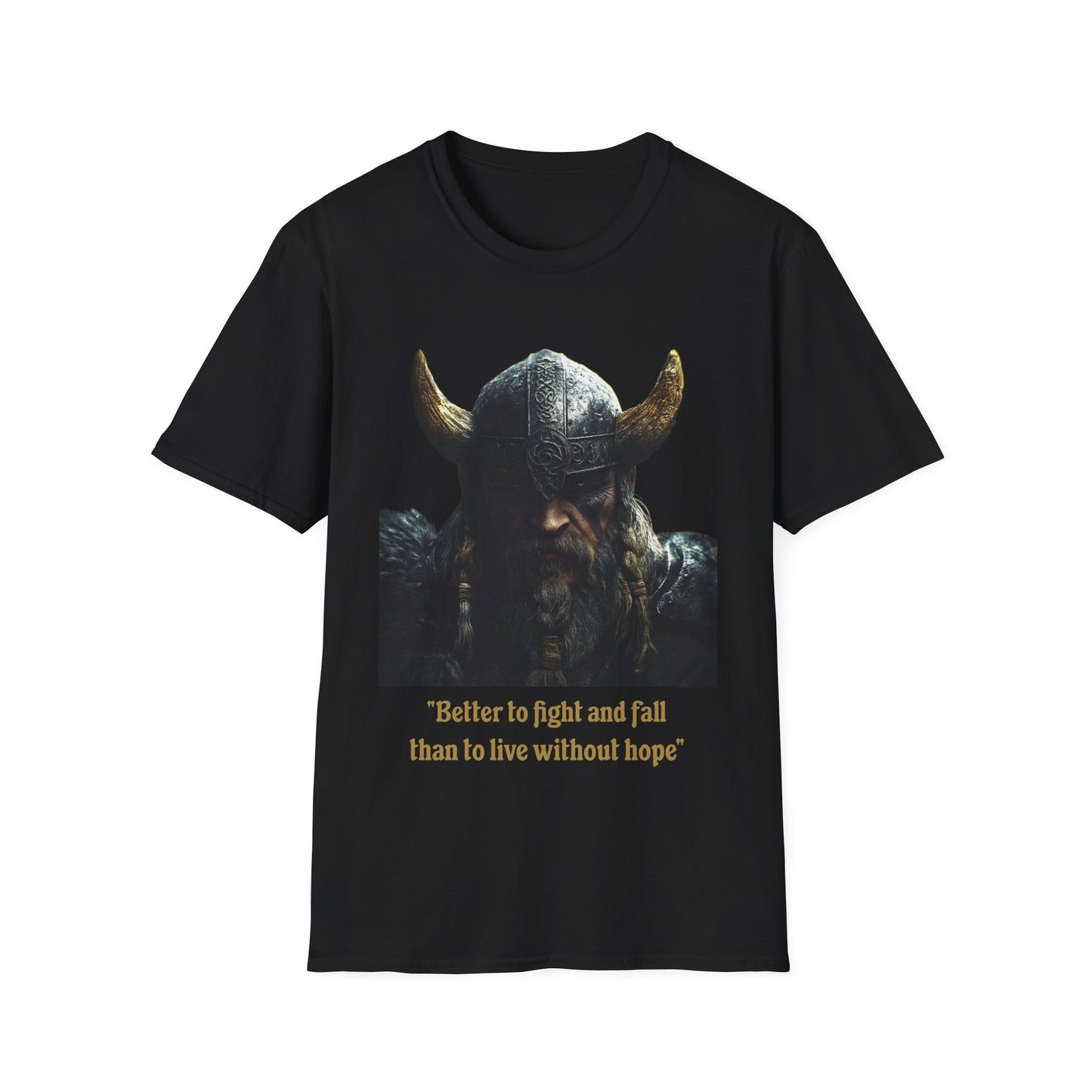 'Better to Fight and Fall' T-shirt
