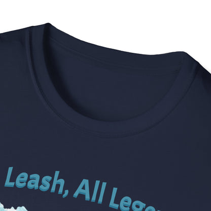 No Leash, All Legend T-shirt