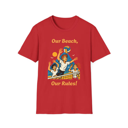 Our Beach, Our Rules T-Shirt