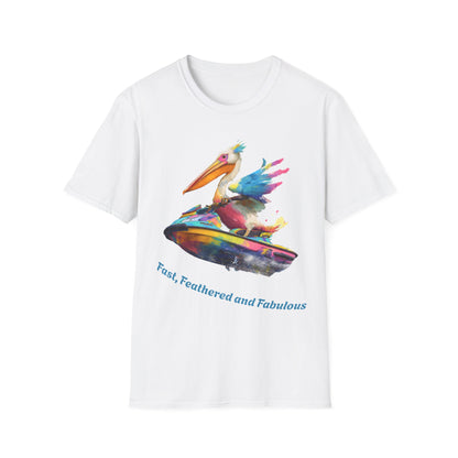 Fast, Feathered and Fabulous Pelican T-Shirt