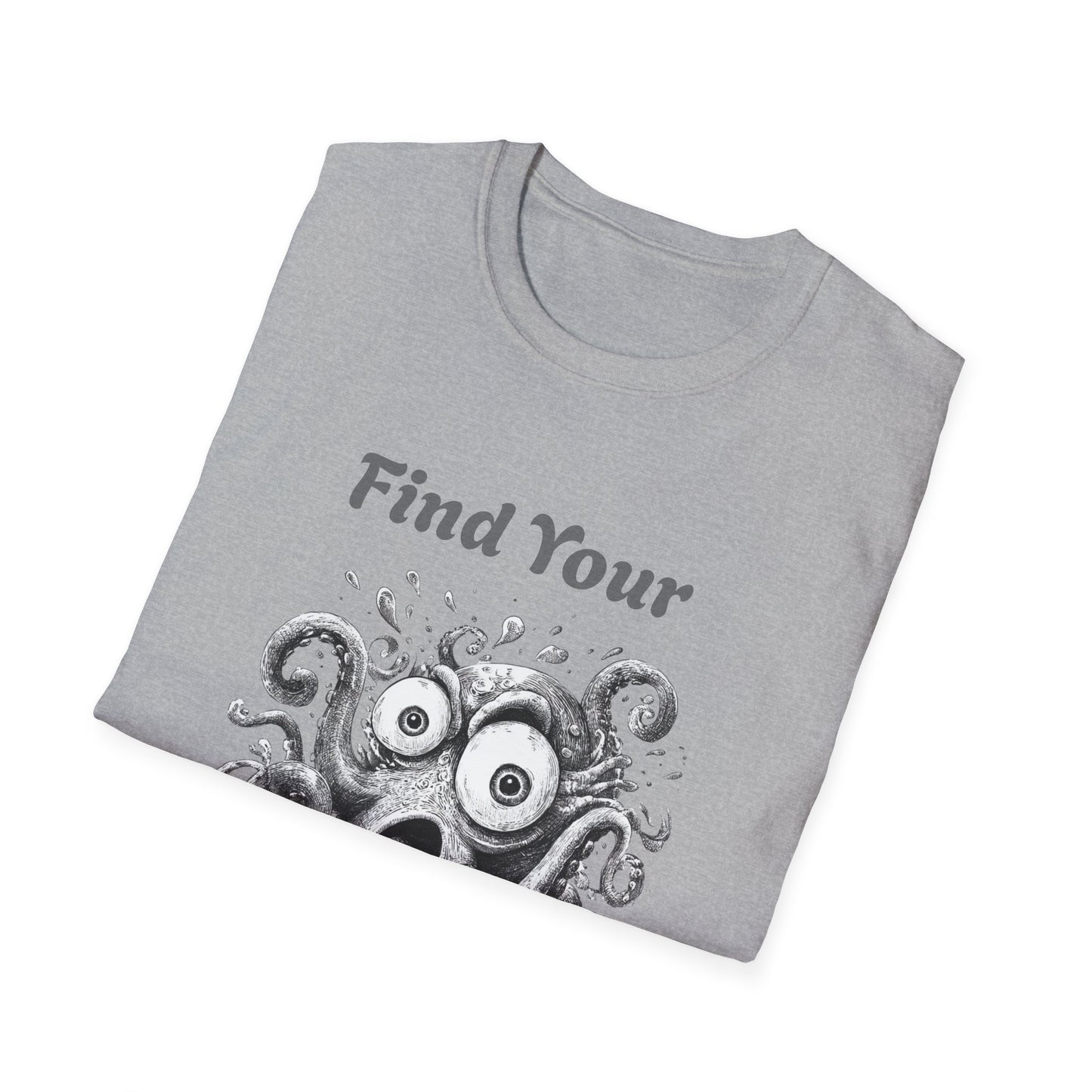 Find Your Wild Octopus T-Shirt