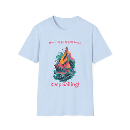 Keep Sailing T-Shirt