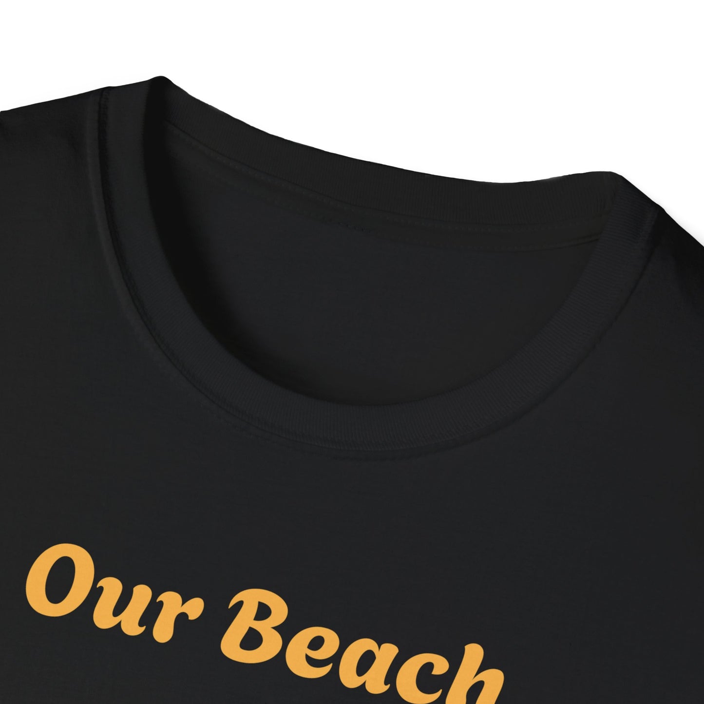 Our Beach, Our Rules T-Shirt