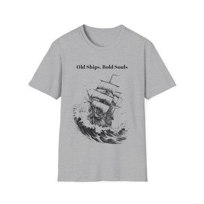 Old Ships, Bold Souls T-shirt