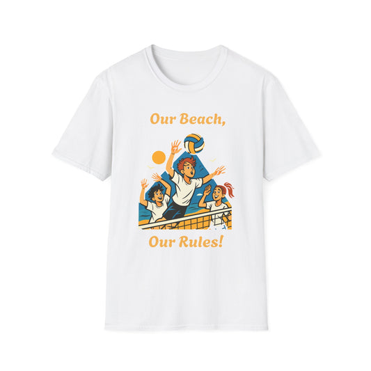 Our Beach, Our Rules T-Shirt