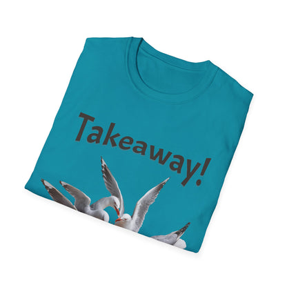 Takeaway! T-shirt