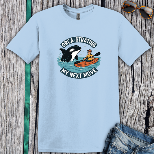 Orca-strating my Next Move T-Shirt
