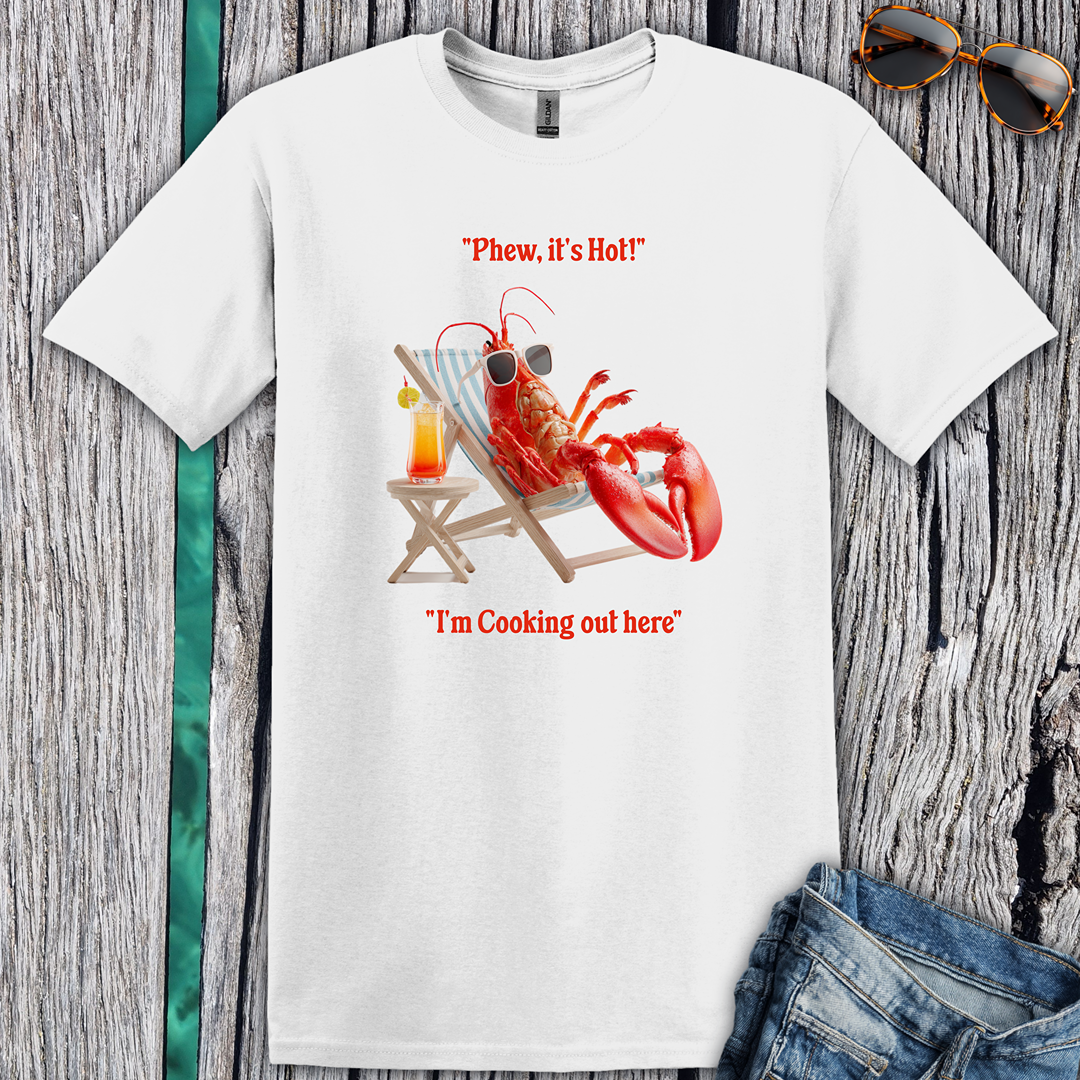 Phew it's Hot T-Shirt