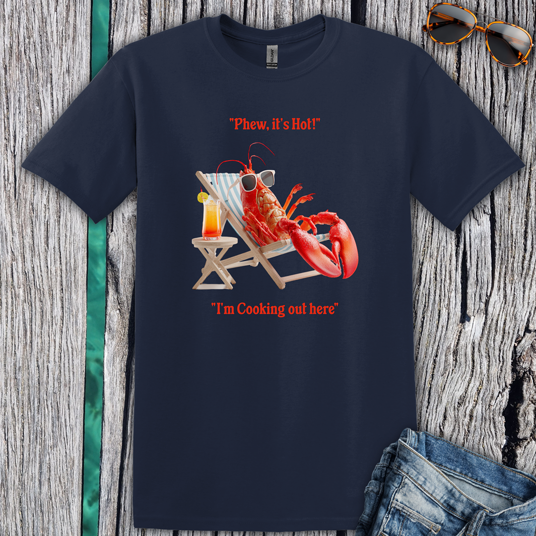 Phew it's Hot T-Shirt