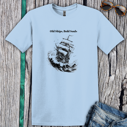 Old Ships, Bold Souls T-shirt
