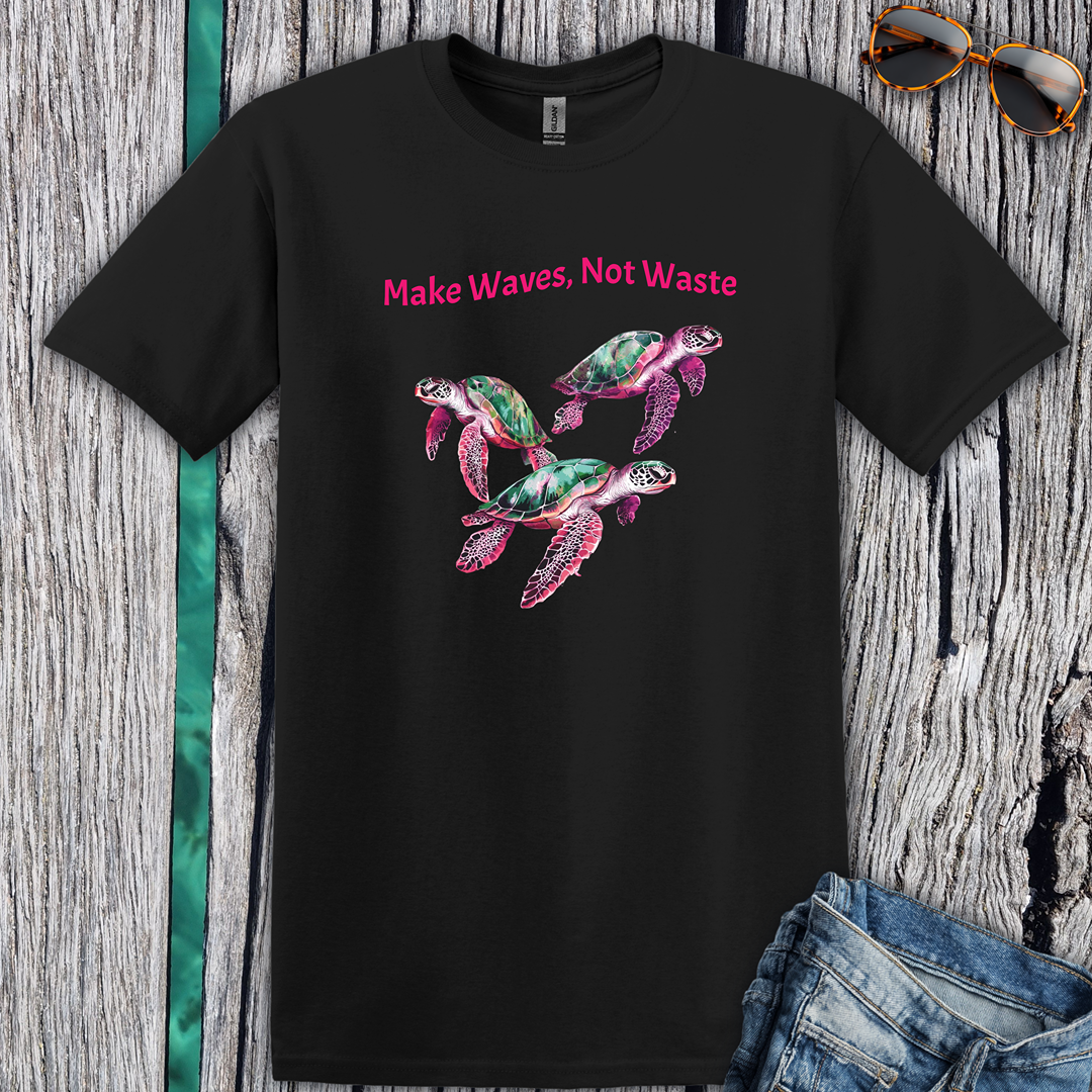 Make Waves Not Waste T- Shirt