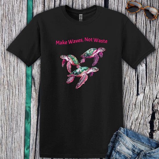 Make Waves Not Waste T- Shirt