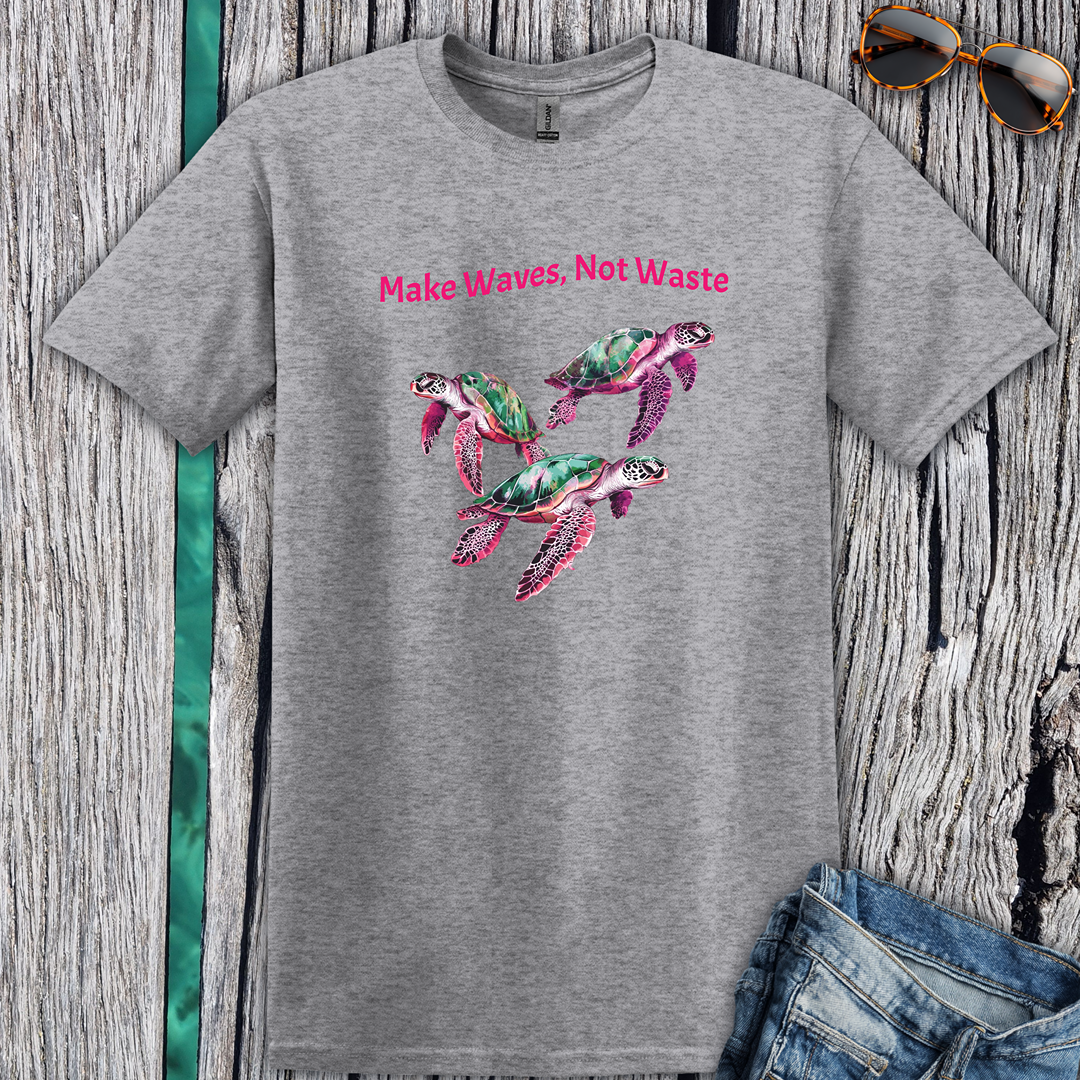 Make Waves Not Waste T- Shirt