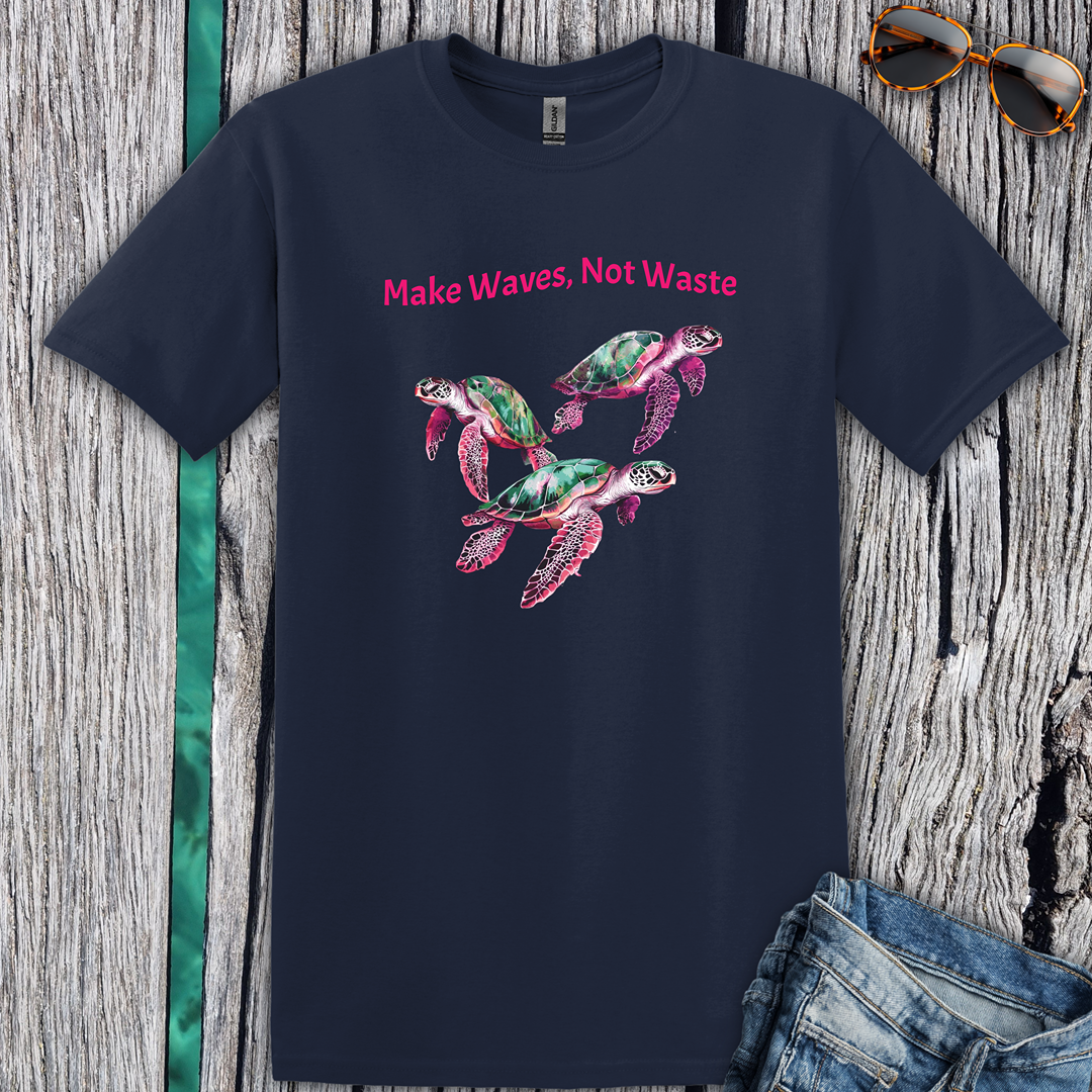 Make Waves Not Waste T- Shirt