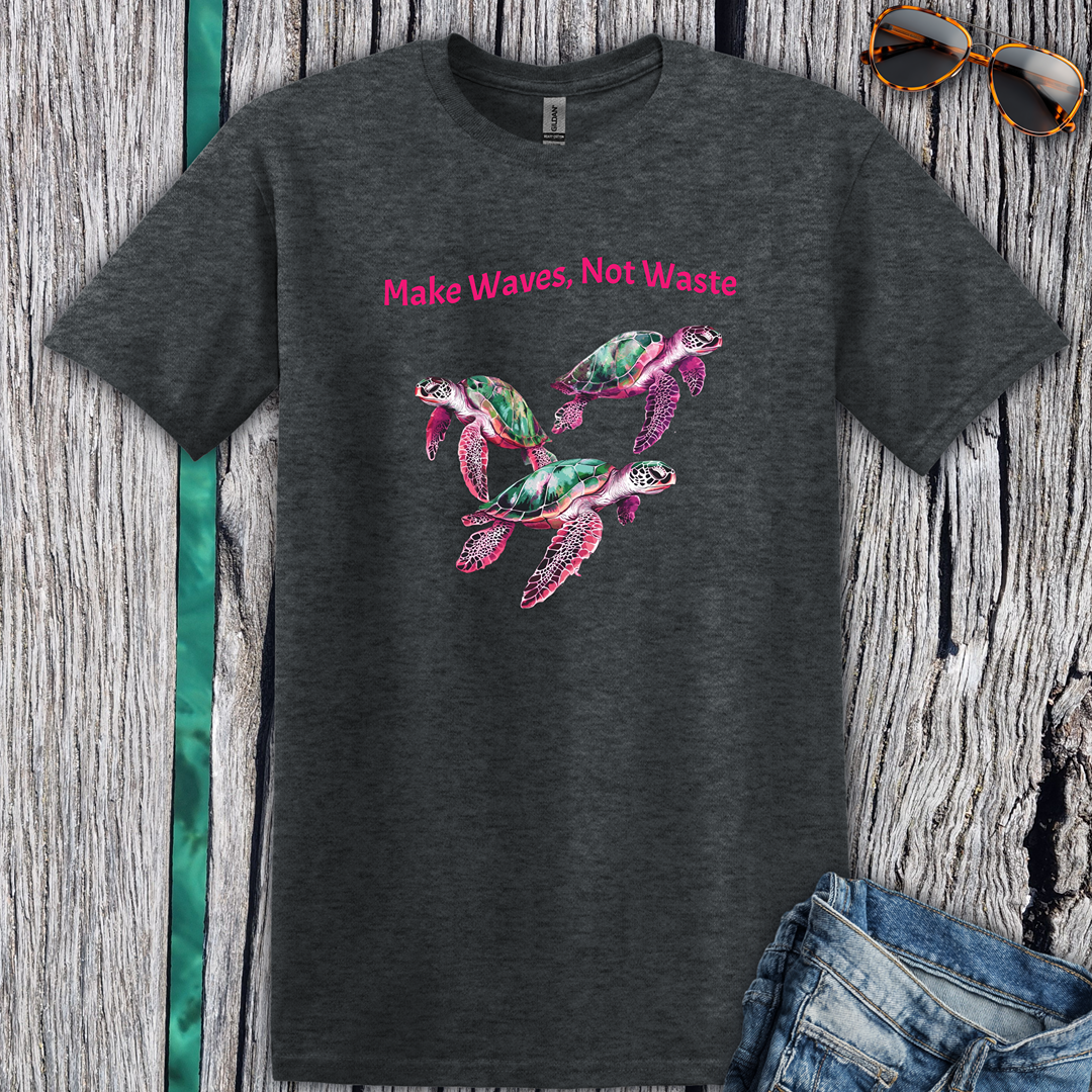 Make Waves Not Waste T- Shirt