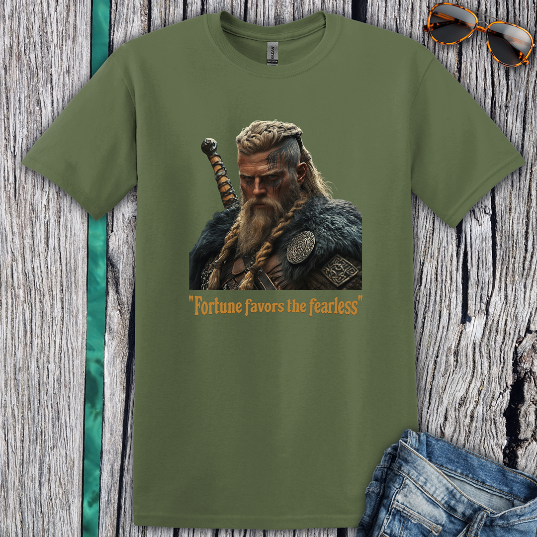Fortune favours the Fearless T-Shirt