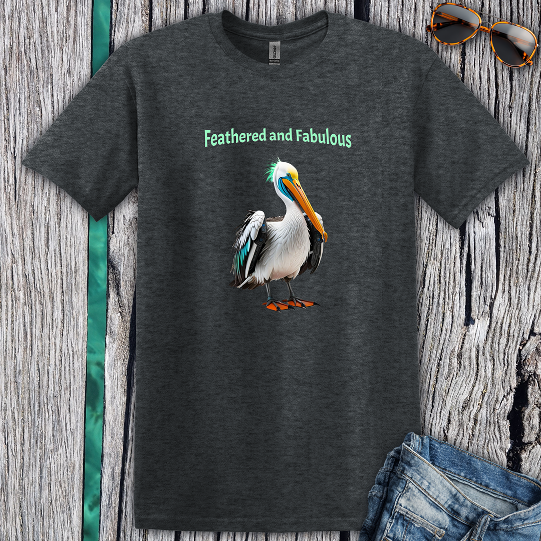 Feathered and Fabulous T-Shirt
