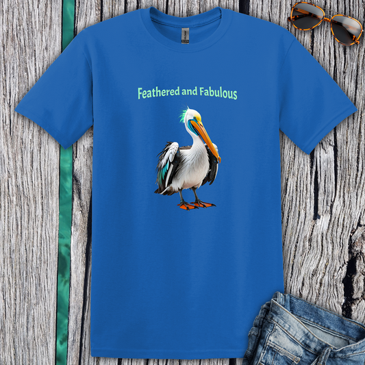 Feathered and Fabulous T-Shirt