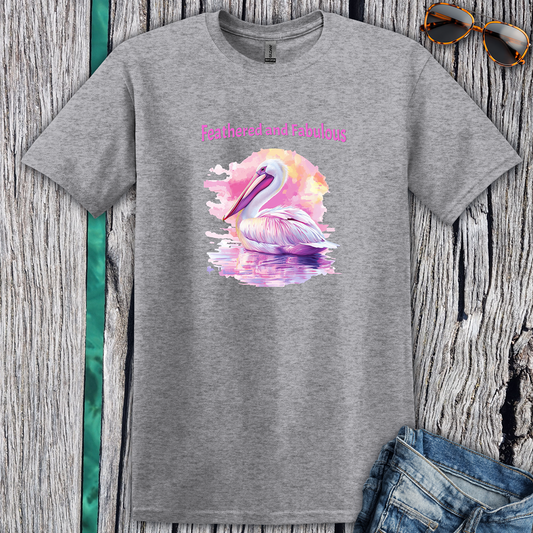 Feathered and Fabulous Pelican T-Shirt