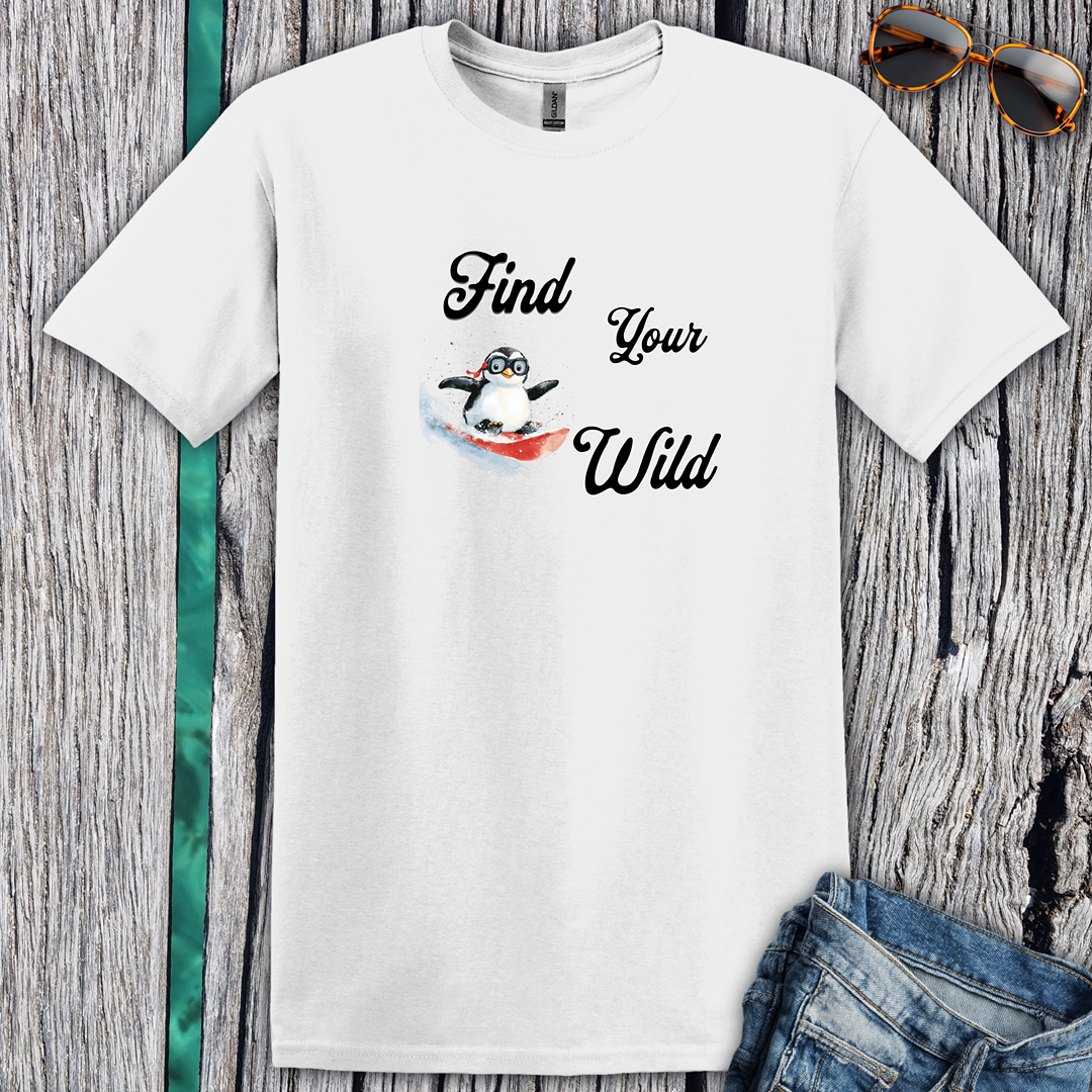 Find Your Wild Penguin T-Shirt
