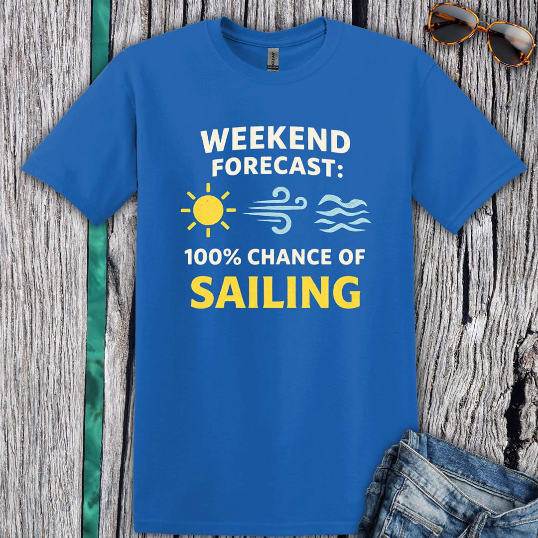 Weekend Forecast Sailing T-Shirt
