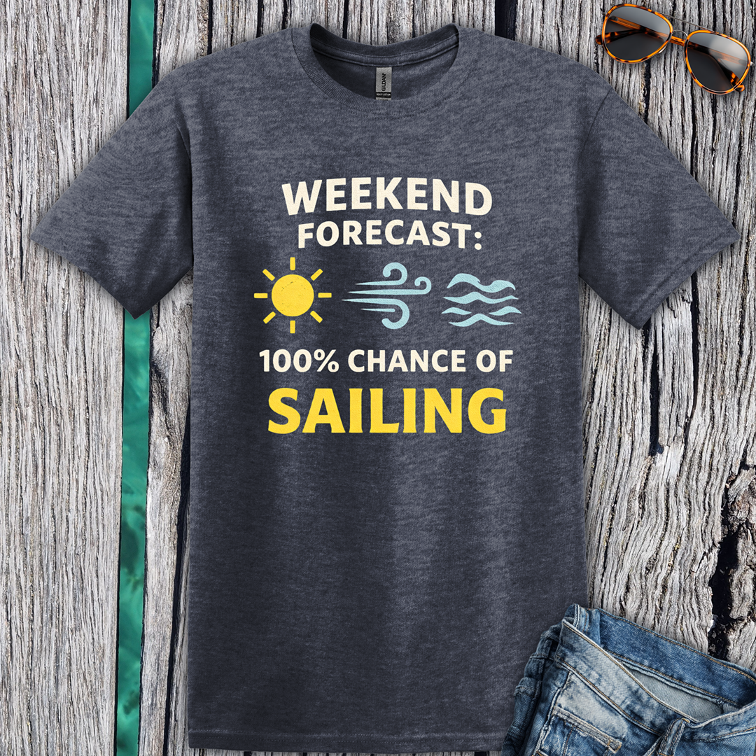 Weekend Forecast Sailing T-Shirt